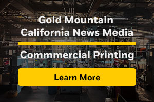 Gold Mountain California News Media Commercial Printing Link